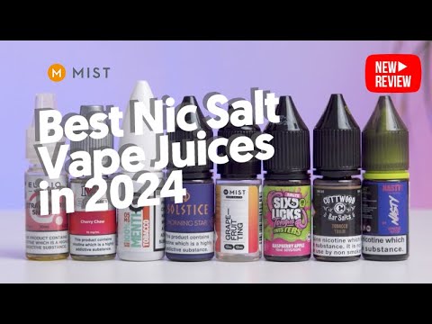 8 meilleures e-liquides Nic Salt en 2024